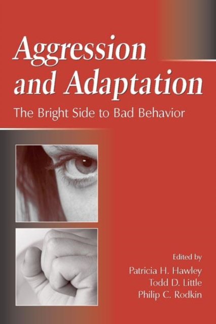 Aggression And Adaptation