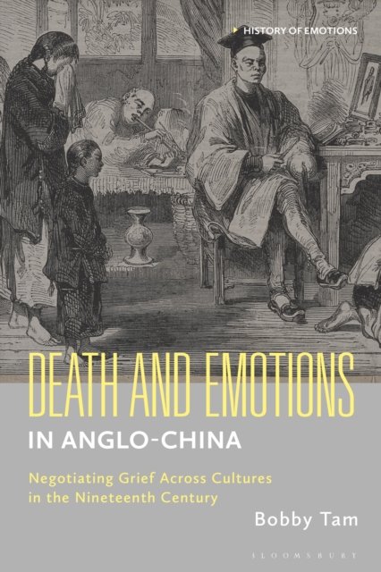 Death and Emotions in Anglo-China