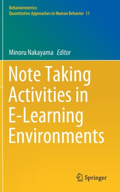 Note Taking Activities in E-Learning Environments