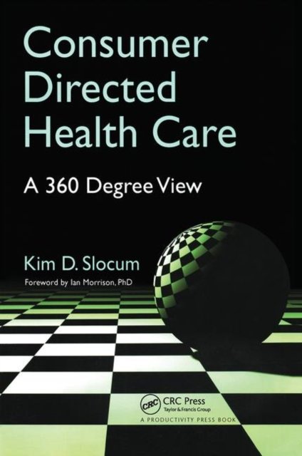 Consumer Directed Health Care