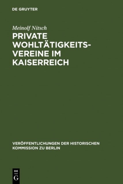 Private Wohltatigkeitsvereine im Kaiserreich
