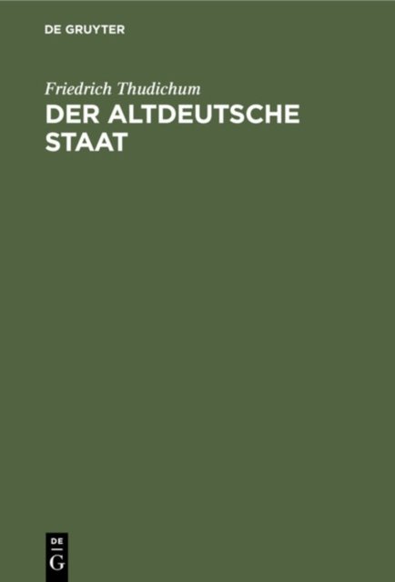 Der altdeutsche Staat