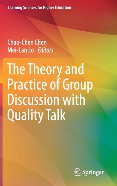 The Theory and Practice of Group Discussion with Quality Talk
