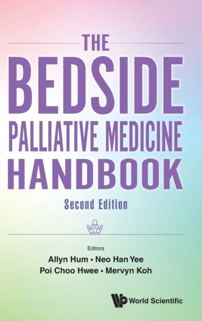 The Bedside Palliative Medicine Handbook