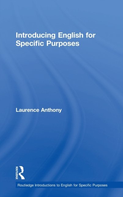 Introducing English for Specific Purposes