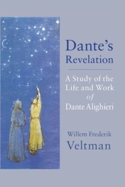 Dante''s Revelation