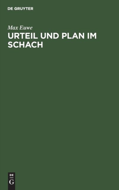 Urteil Und Plan Im Schach