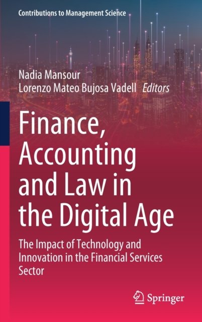 Finance, Accounting and Law in the Digital Age