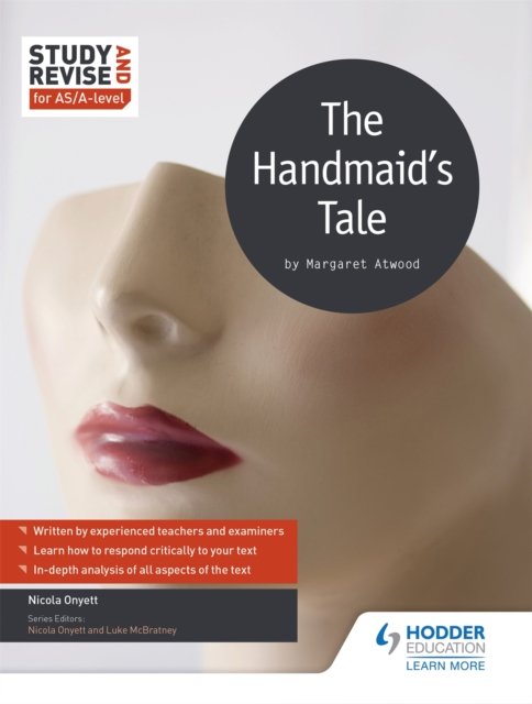 Study and Revise for AS/A-level: The Handmaid''s Tale