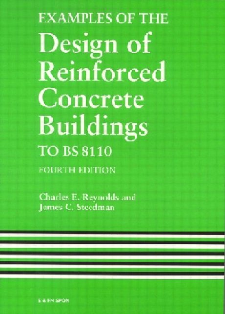 Examples of the Design of Reinforced Concrete Buildings to BS8110