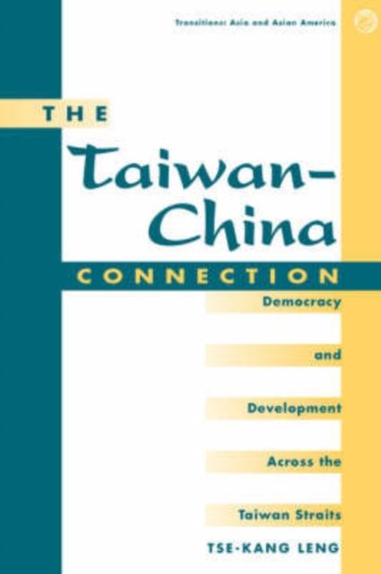 The Taiwan-china Connection