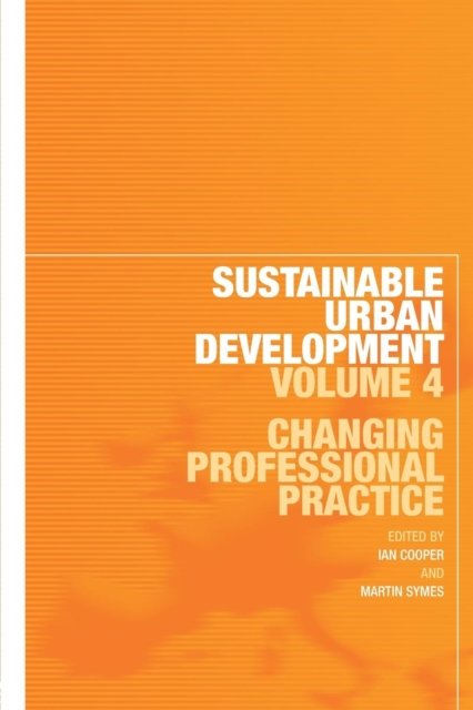 Sustainable Urban Development Volume 4
