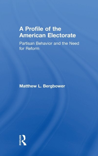 A Profile of the American Electorate