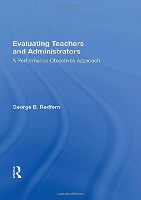 Evaluating Teachers And Administrators