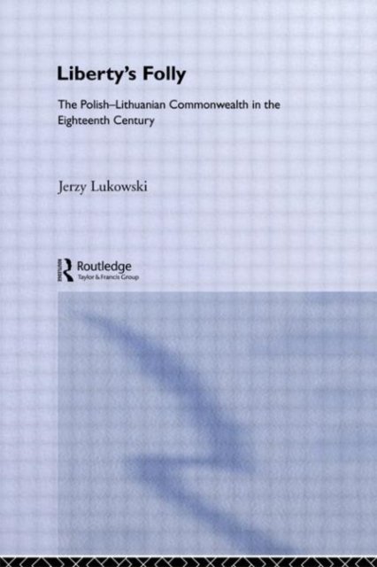 Libertys Folly:Polish Lithuan