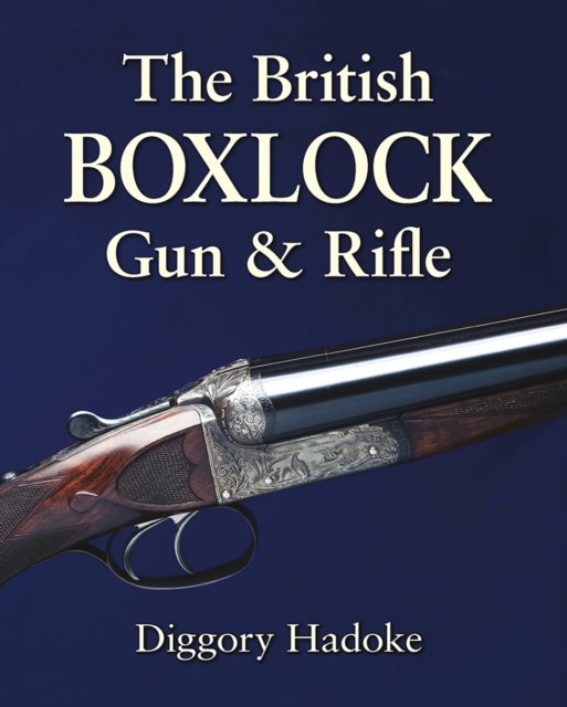 The British Boxlock Gun & Rifle