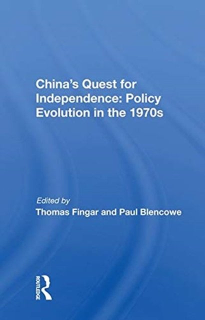 China's Quest For Independence