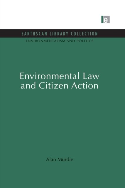Environmental Law and Citizen Action