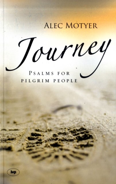 Journey – Psalms For Pilgrim People