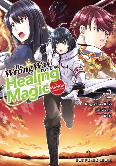 The Wrong Way to Use Healing Magic Volume 2: The Manga Companion