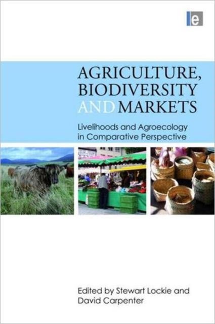 Agriculture, Biodiversity and Markets