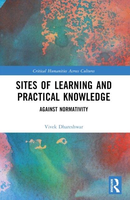 Sites of Learning and Practical Knowledge