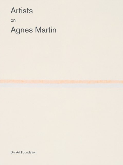 Artists on Agnes Martin