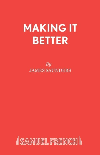 Making it Better