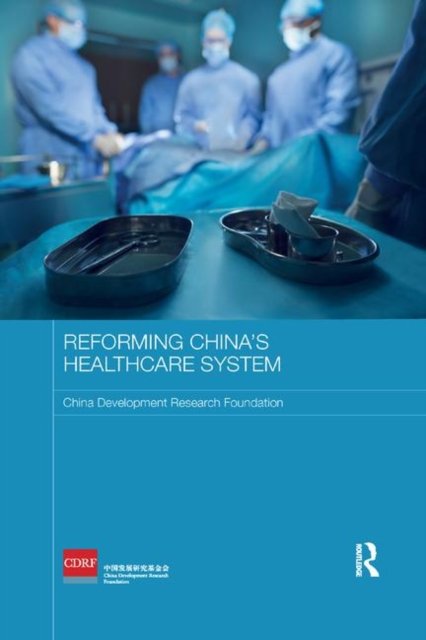 Reforming China''s Healthcare System