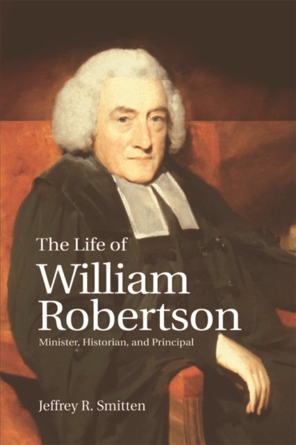 The Life of William Robertson