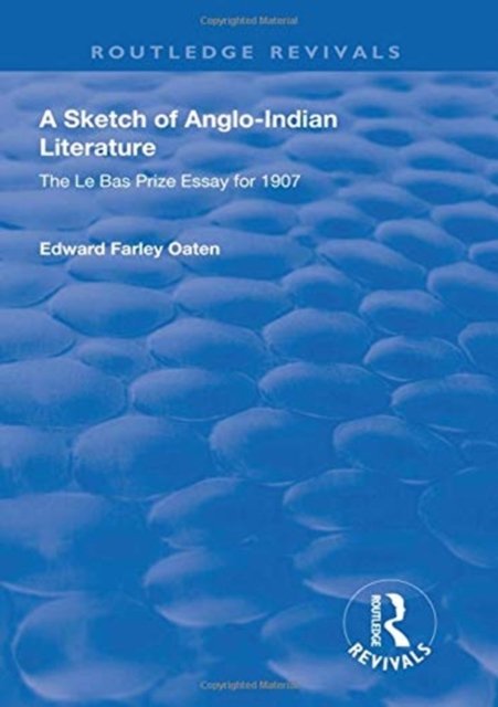 A Sketch of Anglo-Indian Literature