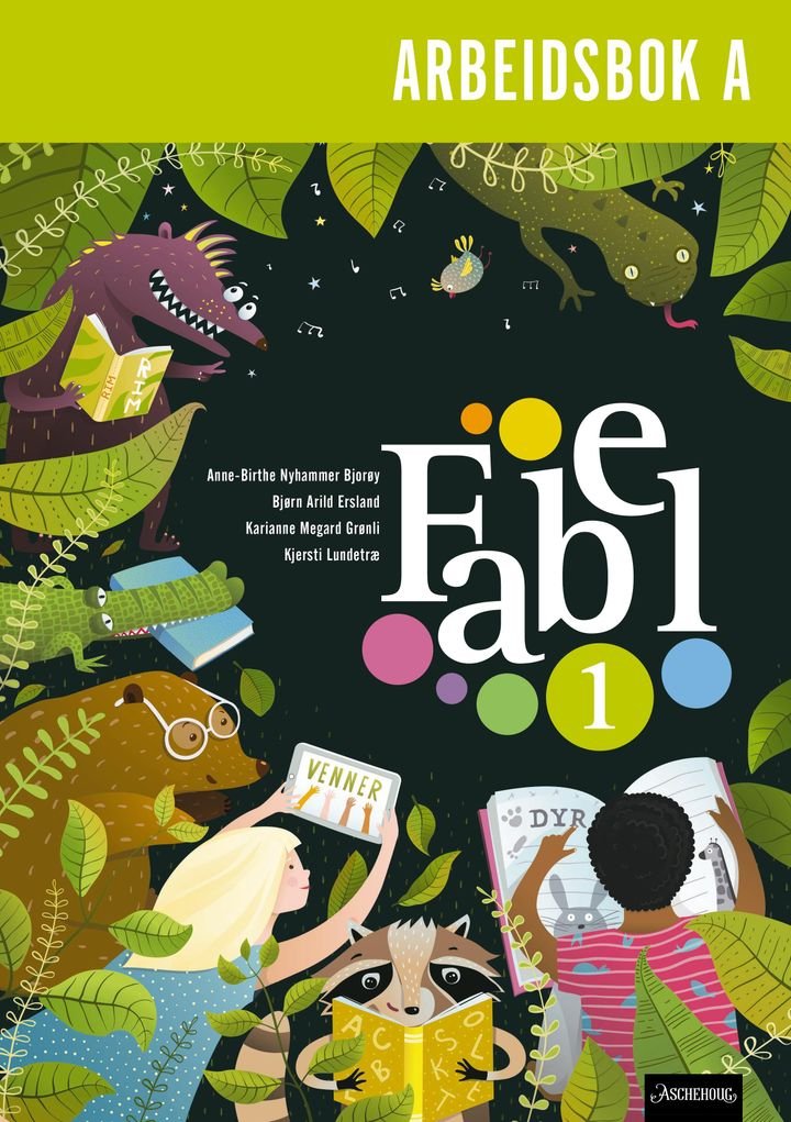 Fabel 1 - Arbeidsbok A : Trykkskrift : norsk for barnetrinnet