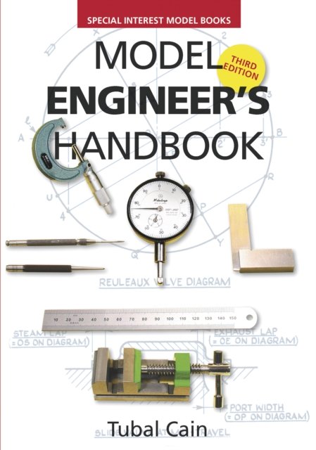 Model Engineer''s Handbook