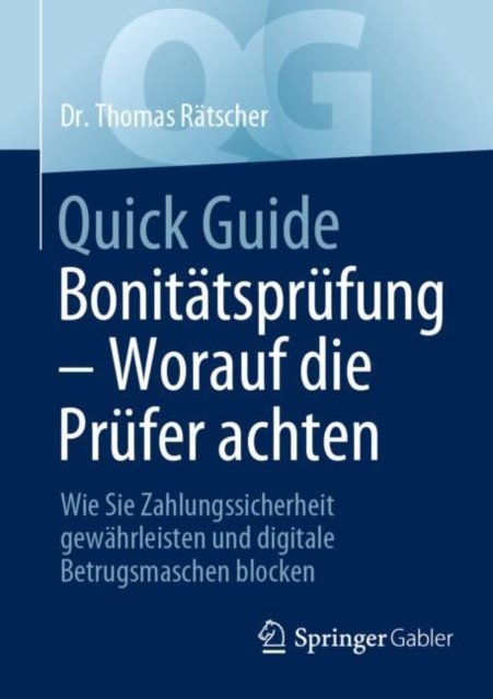 Quick Guide Bonitatsprufung – Worauf die Prufer achten