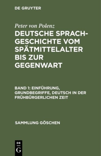 Einfuhrung, Grundbegriffe, Deutsch in der fruhburgerlichen Zeit