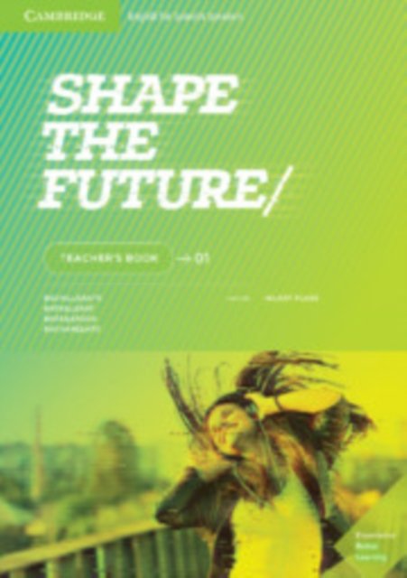 Shape the Future Level 1 Teacher''s Book