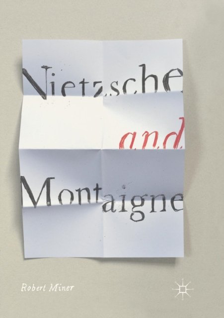 Nietzsche and Montaigne