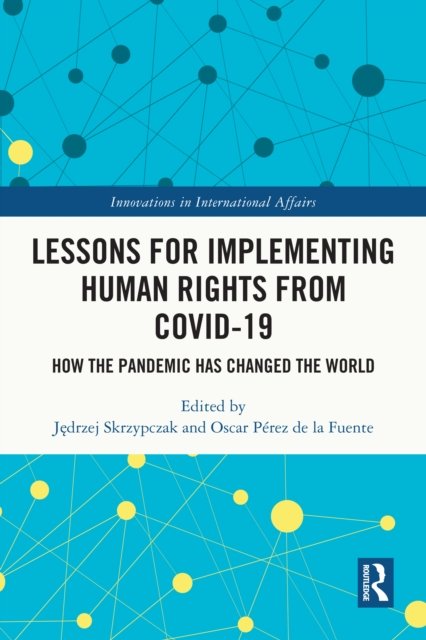 Lessons for Implementing Human Rights from COVID-19