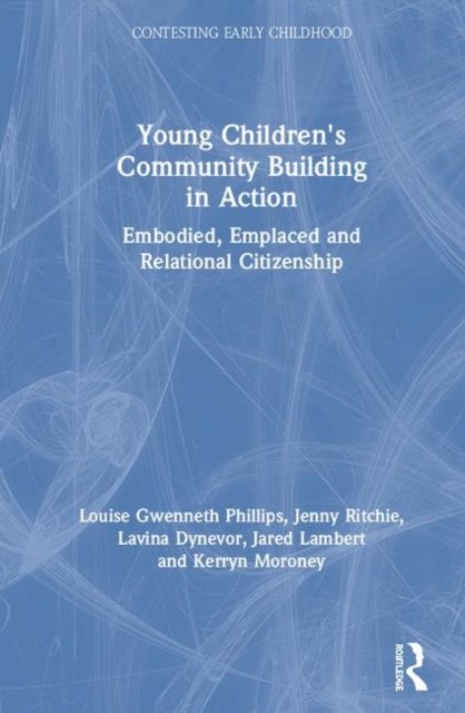 Young Children''s Community Building in Action