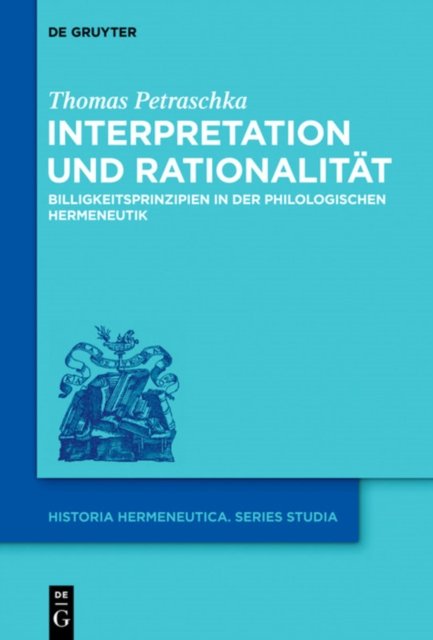 Interpretation und Rationalitat