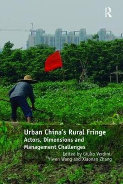 Urban China''s Rural Fringe