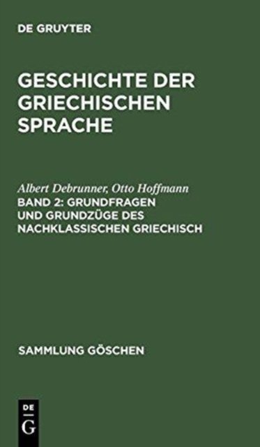 Grundfragen Und Grundzuge Des Nachklassischen Griechisch