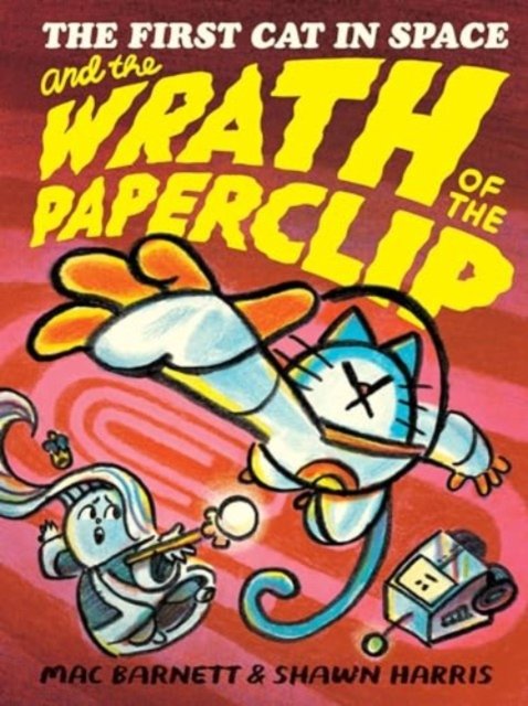 The First Cat in Space and the Wrath of the Paperclip 3