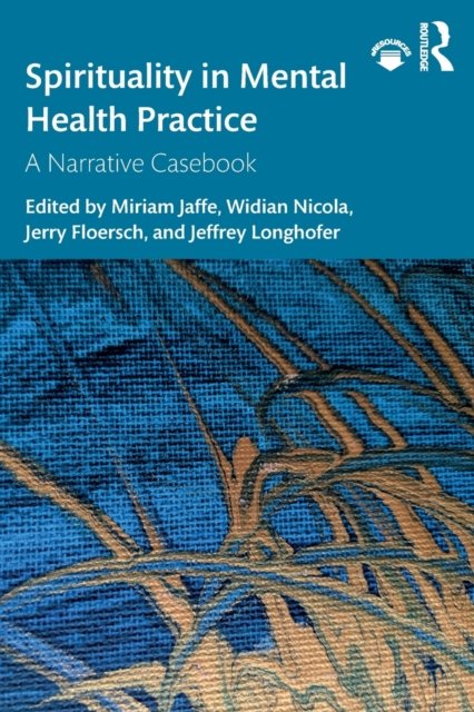 Spirituality in Mental Health Practice