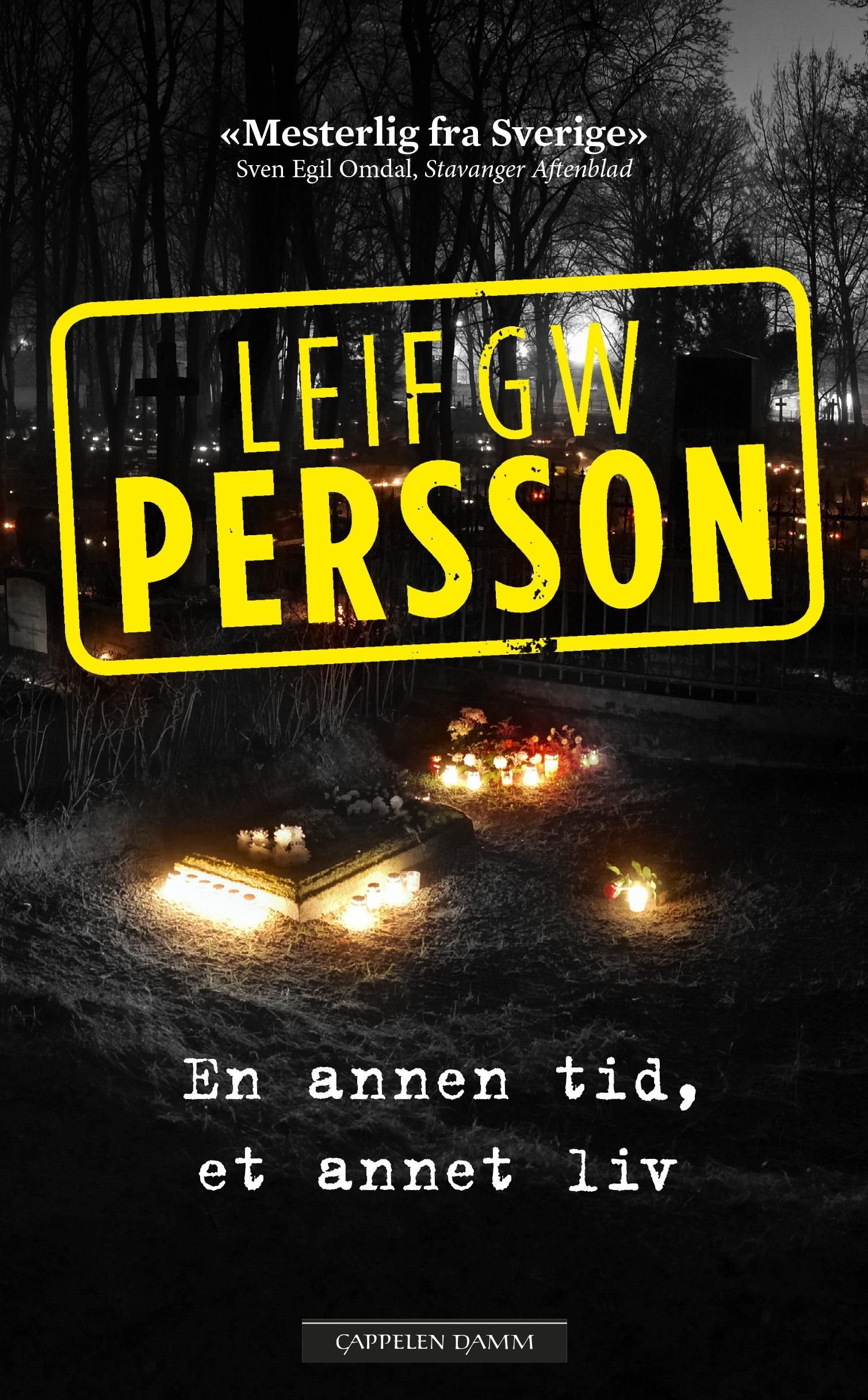 En annen tid, et annet liv - en roman om en forbrytelse