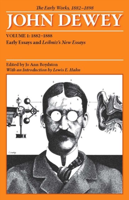 The Early Works of John Dewey, Volume 1, 1882 - 1898