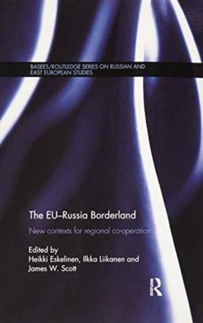 The EU-Russia Borderland