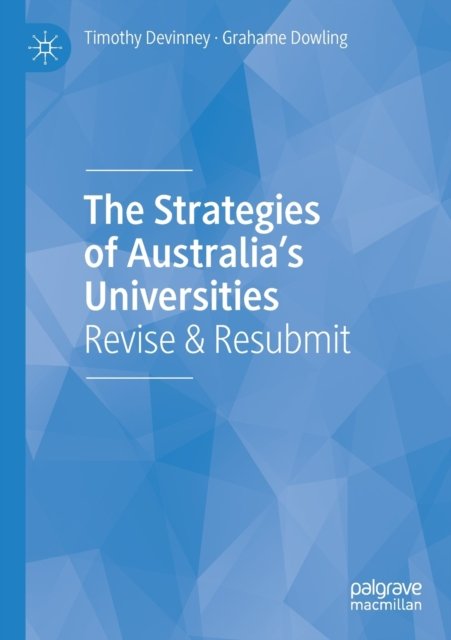 The Strategies of Australia’s Universities
