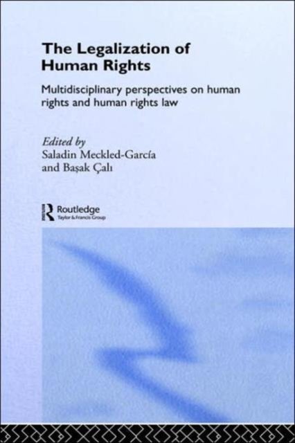 The Legalisation Of Human Rights