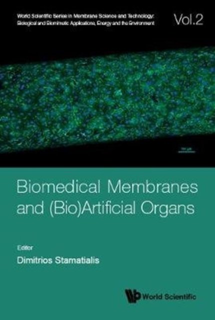 Biomedical Membranes and (Bio)Artificial Organs
